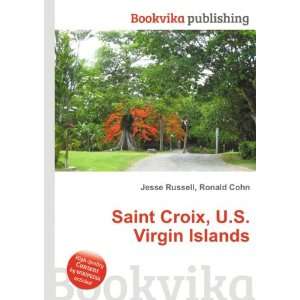  Saint Croix, U.S. Virgin Islands Ronald Cohn Jesse 