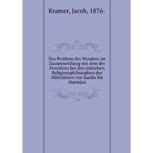   des Mittelalters von Saadia bis MaimÃ»ni Jacob, 1876  Kramer Books