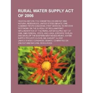   Water Supply Act (9781234640972) United States. Congress. Senate