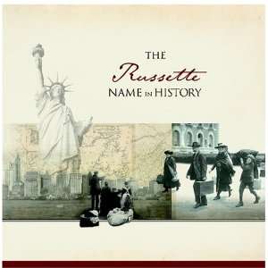  The Russette Name in History Ancestry Books