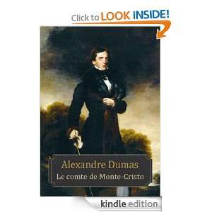 Le comte de Monte Cristo (French Edition) Alexandre Dumas  
