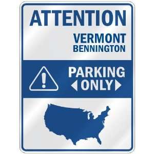  ATTENTION  BENNINGTON PARKING ONLY  PARKING SIGN USA 