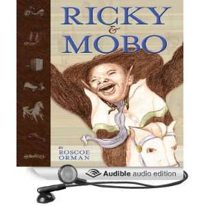 Ricky & Mobo (Audible Audio Edition) Roscoe Orman Books