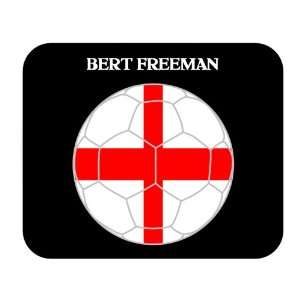  Bert Freeman (England) Soccer Mouse Pad 