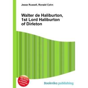  Walter de Haliburton, 1st Lord Haliburton of Dirleton Ronald 
