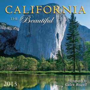    California the Beautiful 2013 Wall Calendar