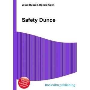  Safety Dunce Ronald Cohn Jesse Russell Books
