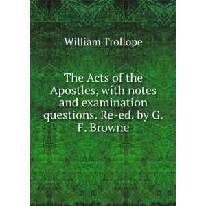   examination questions. Re ed. by G.F. Browne William Trollope Books