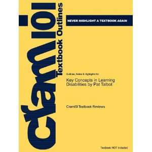  Studyguide for Key Concepts in Learning Disabilities by Pat Talbot 
