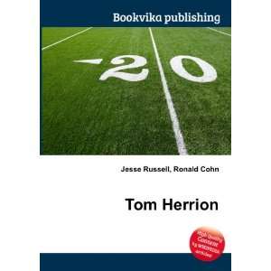  Tom Herrion Ronald Cohn Jesse Russell Books