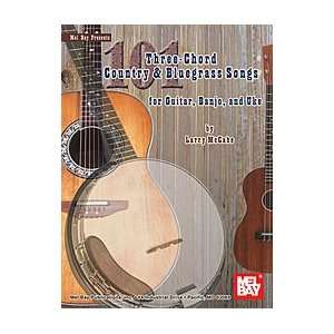  101 Three Chord Country & Bluegrass Songs Musical 