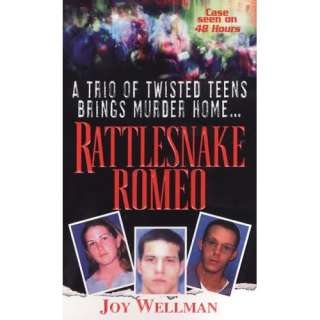  Rattlesnake Romeo (9780786017065) Joy Wellman