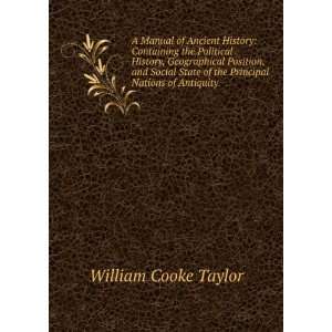   of the Principal Nations of Antiquity . William Cooke Taylor Books