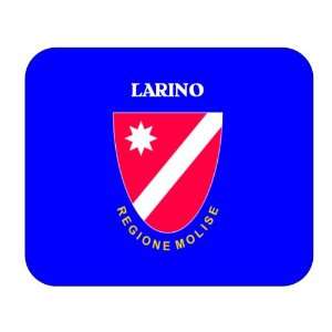  Italy Region   Molise, Larino Mouse Pad 