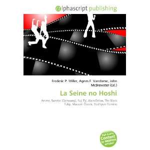  La Seine no Hoshi (9786133850446) Books