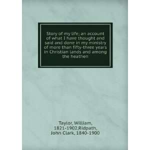   and among the heathen  William Ridpath, John Clark, Taylor Books