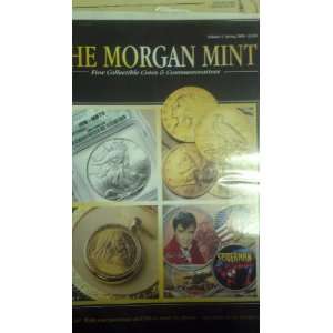  The Morgan Mint   Vol. 5, Spring 2004 