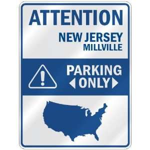  ATTENTION  MILLVILLE PARKING ONLY  PARKING SIGN USA CITY 