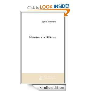 Meurtre a la Defense (French Edition) Tisserant Sylvie  