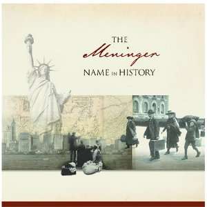  The Meninger Name in History Ancestry Books