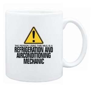   Mug Is A Refrigeration And Airconditioning Mechanic  Mug Occupations