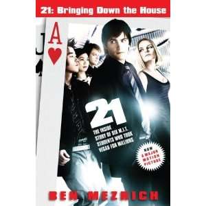  21 Bringing Down the House   Movie Tie In The Inside Story 