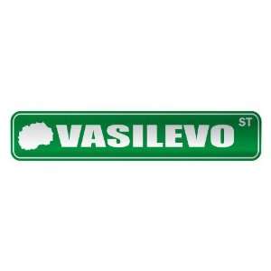     VASILEVO ST  STREET SIGN CITY MACEDONIA