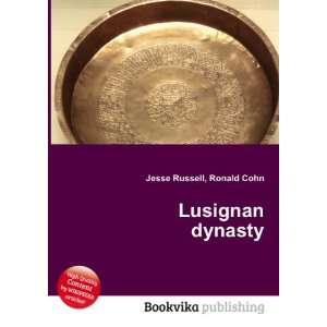  Lusignan dynasty Ronald Cohn Jesse Russell Books