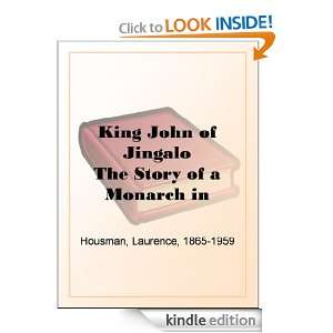 King John of Jingalo The Story of a Monarch in Difficulties