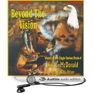  Beyond The Vision Vision Series, book 4 (Audible Audio 