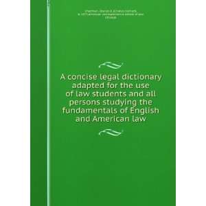  A concise legal dictionary adapted for the use of law 