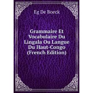  Grammaire Et Vocabulaire Du Lingala Ou Langue Du Haut 