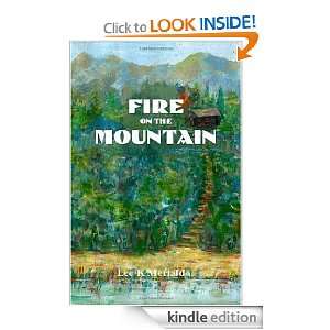  Fire on the Mountain eBook Lee K. Merialdo Kindle Store