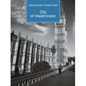 City of Westminster Ronald Cohn Jesse Russell  Books