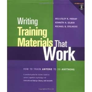  Training Materials That Work How to Train Anyone to Do Anything 