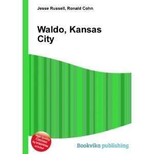  Waldo, Kansas City Ronald Cohn Jesse Russell Books