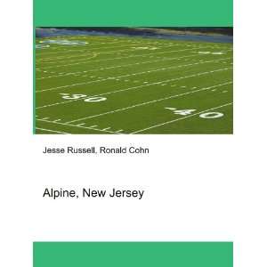 Alpine, New Jersey Ronald Cohn Jesse Russell  Books