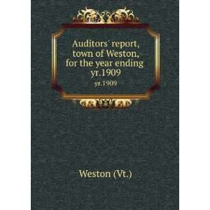  Auditors report, town of Weston, for the year ending 