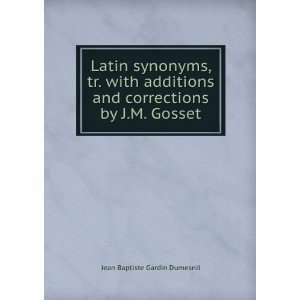  Latin synonyms, tr. with additions and corrections by J.M 