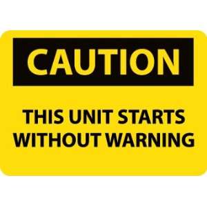 C623AB   Caution, This Unit Starts Without Warning, 10 X 14, .040 