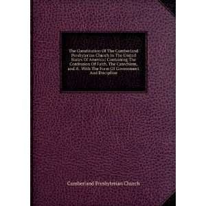  The Constitution Of The Cumberland Presbyterian Church In 