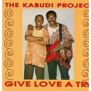  The Kabudi Project Give Love A Try 