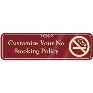    No Smoking Symbol Sign ShowCase Sign, 10 x 3