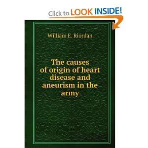  The Causes of Origin of Heart Disease and Aneurism in the 