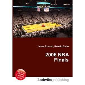  2006 NBA Finals Ronald Cohn Jesse Russell Books