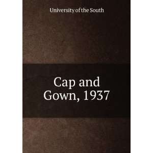  Cap and Gown, 1937 University of the South Books