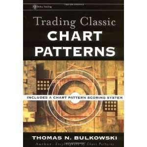  Trading Classic Chart Patterns 1st Edition( Hardcover ) by 