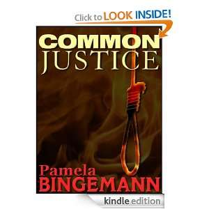 Common Justice Pamela Bingemann, William Greenleaf, Rickhardt 