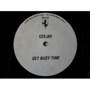  CEEJAY Get Busy Time / THE PROJECT Here We Go 12 promo Ceejay 
