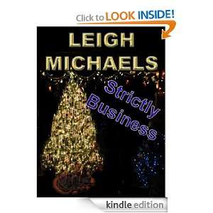 Strictly Business Leigh Michaels  Kindle Store